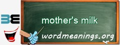 WordMeaning blackboard for mother's milk
